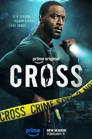Cross 2026 Season 2 Hindi Dual Audio WEB-DL | Hindi Dubbed Movie [EP - 05 Added]