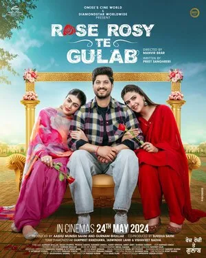 Rose Rosy Te Gulab 2024 Punjabi WEB-DL | Hindi Dubbed Movie
