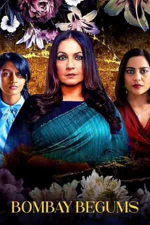 Bombay Begums 2021 Season 1 Hindi Web Series HDRip | Hindi Dubbed Movie [COMPLETE]