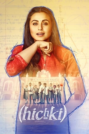 Hichki (2018) Hindi Movie | Hindi Dubbed Movie DVDSCr UnTouched x264 [1.4GB]