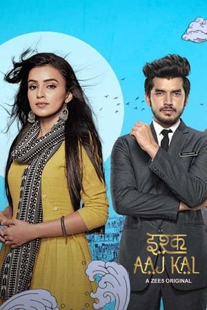 Ishq Aaj Kal 2019 S01 All Episodes Hindi | Hindi Dubbed Movie HDRip [Complete]