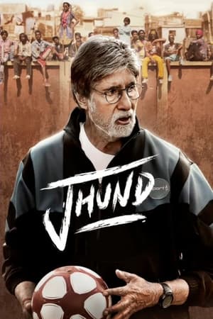 Jhund 2022 Hindi Movie HDRip | Hindi Dubbed Movie – 480p