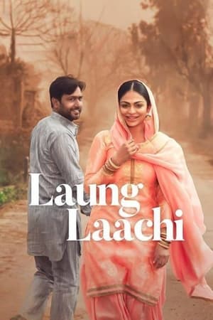 Laung Laachi (2018) (Punjabi) Movie | Hindi Dubbed Movie DVDRip x264 [1.2GB]