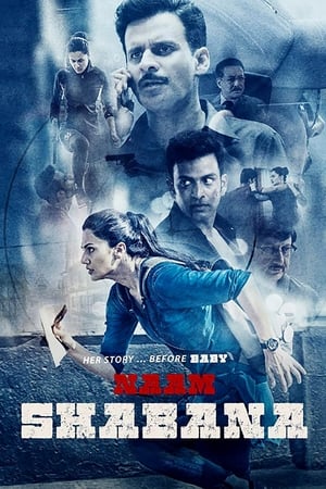 Naam Shabana 2017 Full Movie DVDRip | Hindi Dubbed Movie [700MB] Download