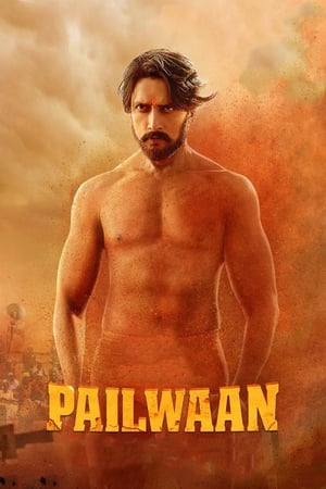Pailwaan (2019) Hindi (Org) Dual Audio Movie | Hindi Dubbed Movie HDRip x264 [1.4GB]