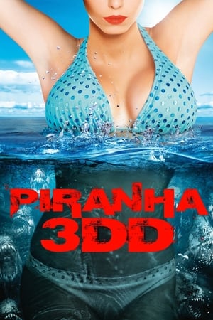 Piranha 3DD (2012) Hindi Dual Audio | Hindi Dubbed Movie BluRay [700MB]