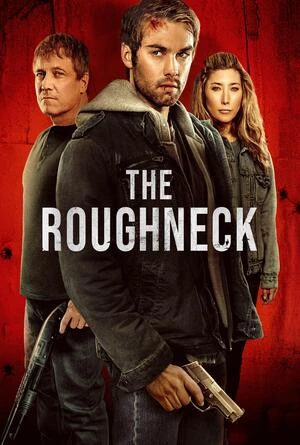 The Roughneck 2025 Hindi Dual Audio WEB-DL | Hindi Dubbed Movie