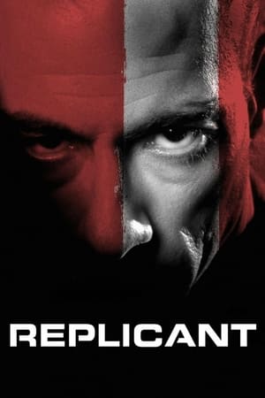 Replicant (2001) Hindi Dual Audio | Hindi Dubbed Movie BluRay [900MB]