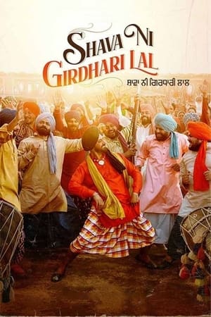 Shava Ni Girdhari Lal 2021 Punjabi Movie HDRip | Hindi Dubbed Movie – 480p