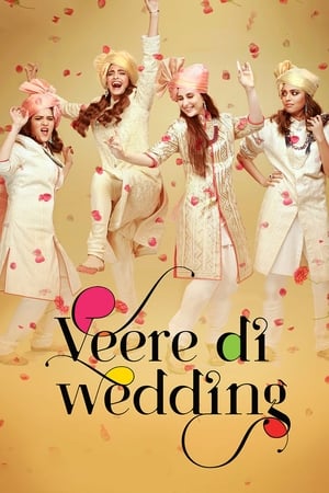 Veere Di Wedding (2018) Hindi Movie | Hindi Dubbed Movie HDRip - [340MB]