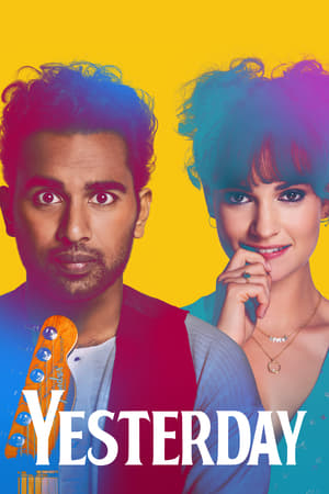 Yesterday (2019) Hindi Dual Audio | Hindi Dubbed Movie Web-DL [1GB]